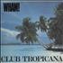 Wham Club Tropicana 7