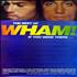 Wham The Best Of Wham! If You Were There... poster UK WHAPOTH111514