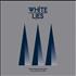 White Lies To Lose My Life CD single UK WI4C5TO456277