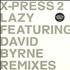X-Press 2 Lazy - Norman Cook Remixes 12