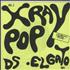 X-Ray Pop D-S - Numbered Yellow P/S + White Vinyl 7