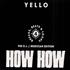 Yello How How - Breaks & Beats CD single German YELC5HO33002