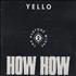 Yello How How - The Plutone Mixes 2 CD single German YELC5HO32086