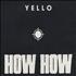 Yello How How CD single UK YELC5HO34752