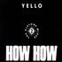 Yello How How 2-CD single set German YEL2SHO532097