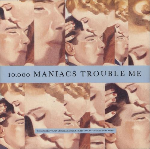 10,000 Maniacs Trouble Me 12" vinyl single (12 inch record / Maxi-single) UK 10012TR69560