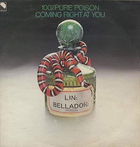 100% Pure Poison Coming Right At You vinyl LP album (LP record) UK 10PLPCO328421