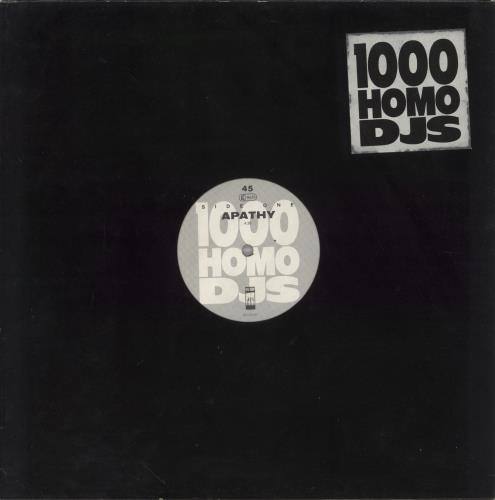 1000 Homo Djs Apathy 12" vinyl single (12 inch record / Maxi-single) UK 10412AP860143