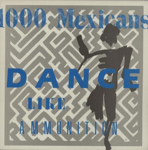 1000 Mexicans Dance Like Ammunition vinyl LP album (LP record) UK 103LPDA681788