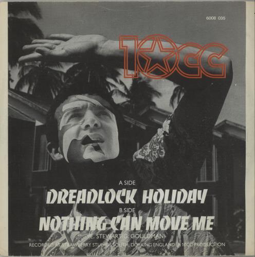 10cc Dreadlock Holiday 7" vinyl single (7 inch record / 45) Dutch 10C07DR656807