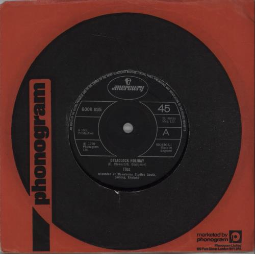 10cc Dreadlock Holiday 7" vinyl single (7 inch record / 45) UK 10C07DR670653