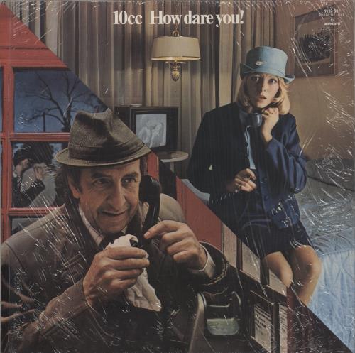 10cc How Dare You! - Shrink vinyl LP album (LP record) UK 10CLPHO874103