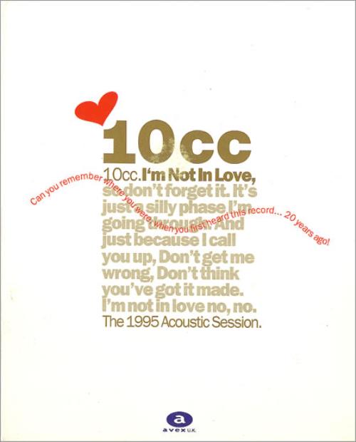 10cc I'm Not In Love - 1995 Acoustic CD single (CD5 / 5") UK 10CC5IM43912