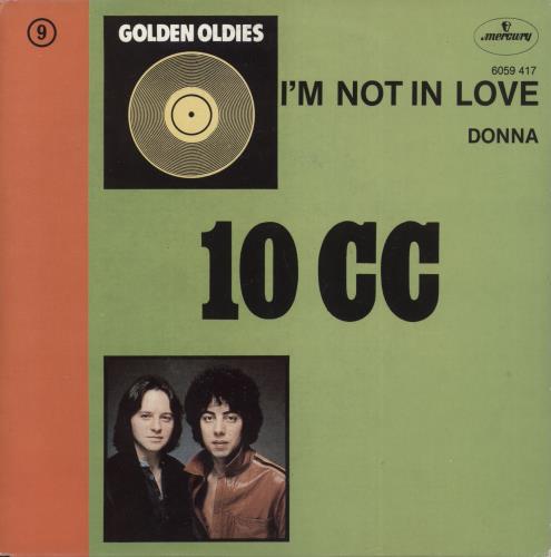 10cc I'm Not In Love 7" vinyl single (7 inch record / 45) Belgian 10C07IM882953