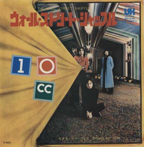 10cc The Wall Street Shuffle 7" vinyl single (7 inch record / 45) Japanese 10C07TH755133