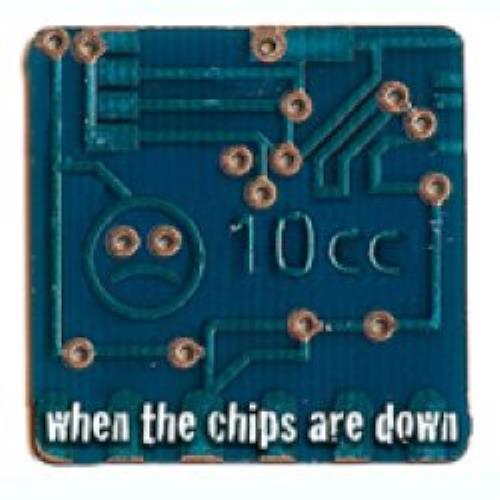 10cc When The Chips Are Down CD album (CDLP) UK 10CCDWH378772