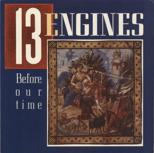 13 Engines Before Our Time vinyl LP album (LP record) US -8RLPBE892998