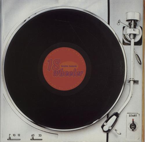 18 Wheeler Kum Back 7" vinyl single (7 inch record / 45) UK 18W07KU666142