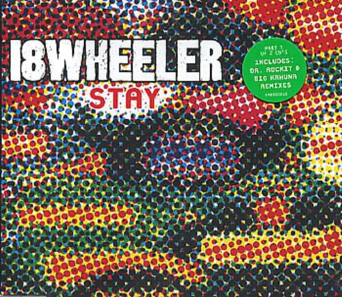 18 Wheeler Stay 2-CD single set (Double CD single) UK 18W2SST286975