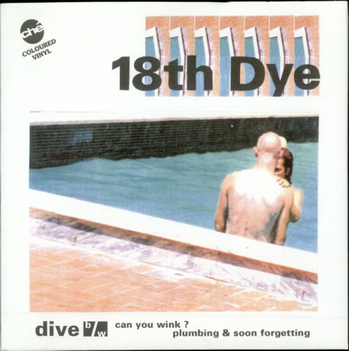 18th Dye Dive - Pink Vinyl 7" vinyl single (7 inch record / 45) UK 18007DI509488