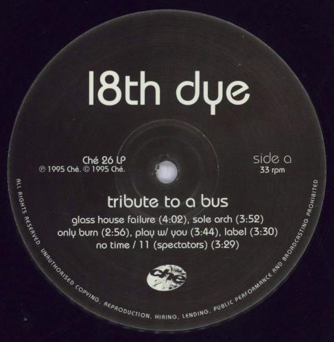 18th Dye Tribute To A Bus vinyl LP album (LP record) UK 180LPTR829471