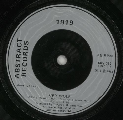 1919 Cry Wolf 7" vinyl single (7 inch record / 45) UK 1-107CR501787