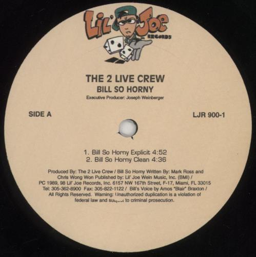 2 Live Crew Bill So Horny 12" vinyl single (12 inch record / Maxi-single) US 2LC12BI854633