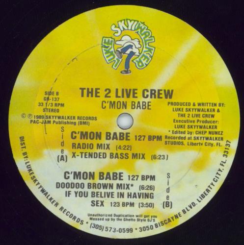 2 Live Crew C'Mon Babe 12" vinyl single (12 inch record / Maxi-single) US 2LC12CM816632
