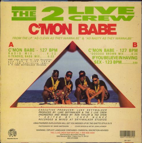 2 Live Crew C'Mon Babe 12" vinyl single (12 inch record / Maxi-single) US 2LC12CM816632