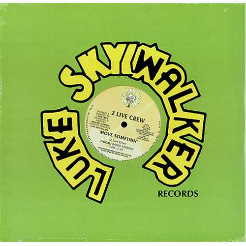 2 Live Crew Move Somethin' 12" vinyl single (12 inch record / Maxi-single) US 2LC12MO410569