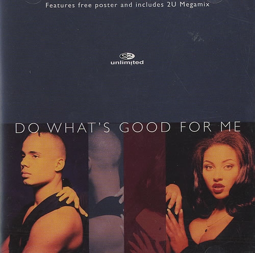 2 Unlimited Do What's Good For Me 2-CD single set (Double CD single) UK 2UN2SDO437410