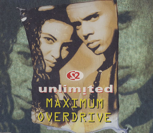2 Unlimited Maximum Overdrive CD single (CD5 / 5") UK 2UNC5MA25113