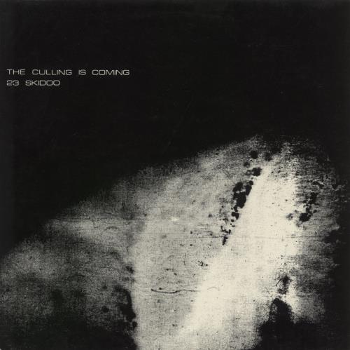 23 Skidoo The Culling Is Coming - Special Cut vinyl LP album (LP record) Belgian 23SLPTH867447
