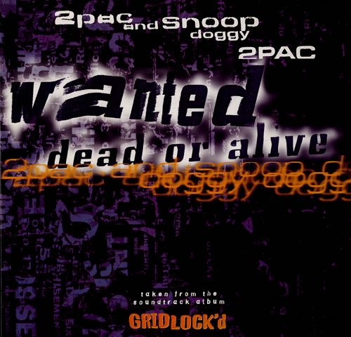 2Pac Wanted Dead Or Alive 12" vinyl single (12 inch record / Maxi-single) UK 2PC12WA553330
