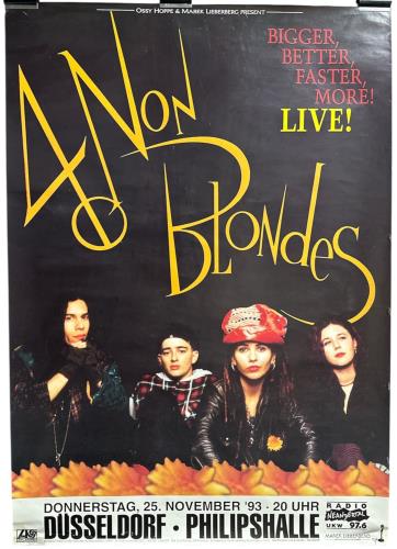 4 Non Blondes Bigger, Better, Faster, More! poster German 4NBPOBI869487