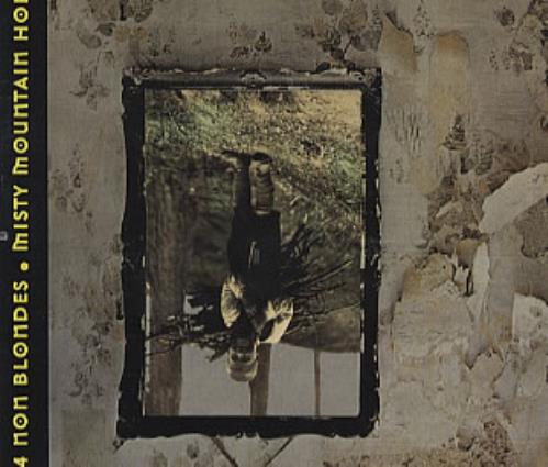 4 Non Blondes Misty Mountain Hop CD single (CD5 / 5") German 4NBC5MI42391