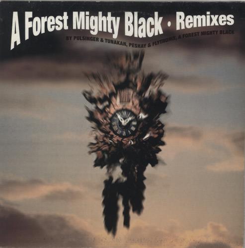 A Forest Mighty Black Remixes 12" vinyl single (12 inch record / Maxi-single) German -2T12RE888334