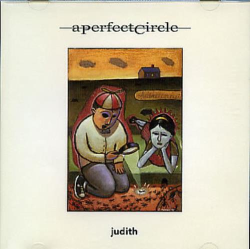 A Perfect Circle Judith CD single (CD5 / 5") US PFCC5JU159033