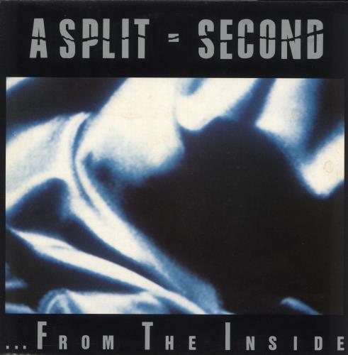 A Split - Second ...From The Inside vinyl LP album (LP record) Belgian 1P3LPFR744358