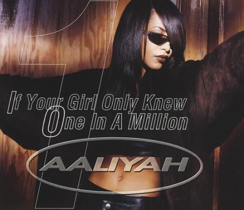 Aaliyah If Your Girl Only Knew/One In A Million CD single (CD5 / 5") UK AALC5IF164066