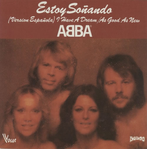 Abba Estoy So�ando (I Have A Dream) 7" vinyl single (7 inch record / 45) French ABB07ES12717