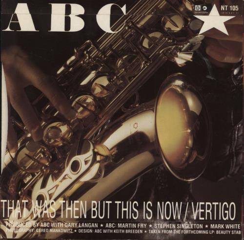 ABC That Was Then But This Is Now - Solid UK 7" vinyl single (7 inch - Abc That Was Then But This Is Now