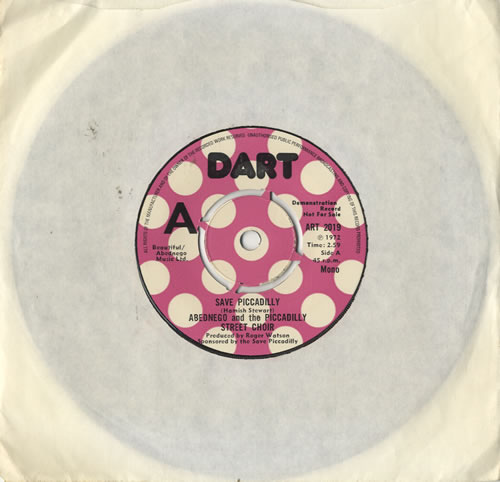 Abednego And The Piccadilly Street Choir Save Piccadilly 7" vinyl single (7 inch record / 45) UK AQP07SA483955