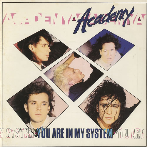 Academy You Are In My System 7" vinyl single (7 inch record / 45) UK AB-07YO301179