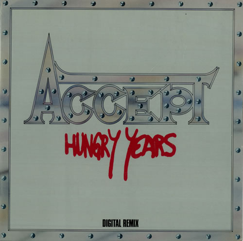 Accept Hungry Years vinyl LP album (LP record) Japanese ACCLPHU492266