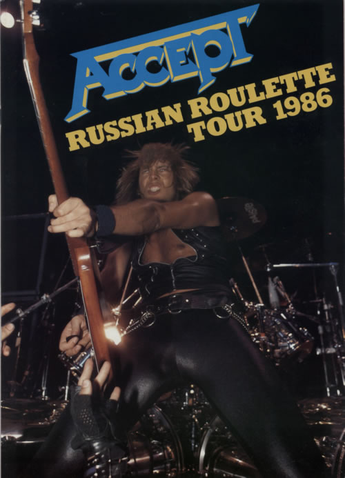 Accept Russian Roulette Tour 1986 + Ticket Stub tour programme UK ACCTRRU596766