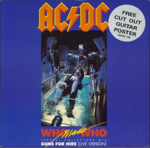 AC/DC Who Made Who - Hype Stickered + Poster 12" vinyl single (12 inch record / Maxi-single) UK ACD12WH805895