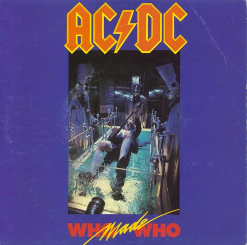 AC/DC Who Made Who 7" vinyl single (7 inch record / 45) Australian ACD07WH806310