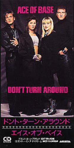 Ace Of Base Don't Turn Around 3" CD single (CD3) Japanese AOBC3DO102291