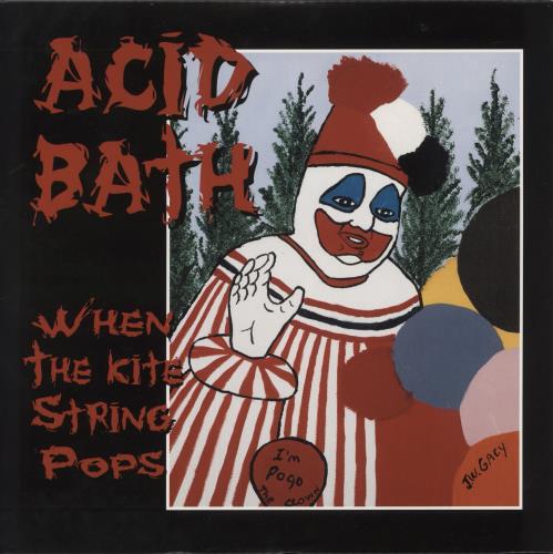 Acid Bath When The Kite String Pops 2-LP vinyl record set (Double LP Album) Canadian 9D02LWH868434